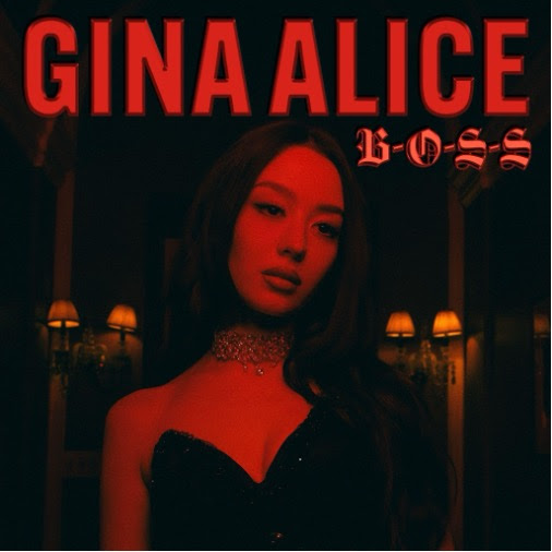 Gina Alice Is The “BOSS” On Bold New Single