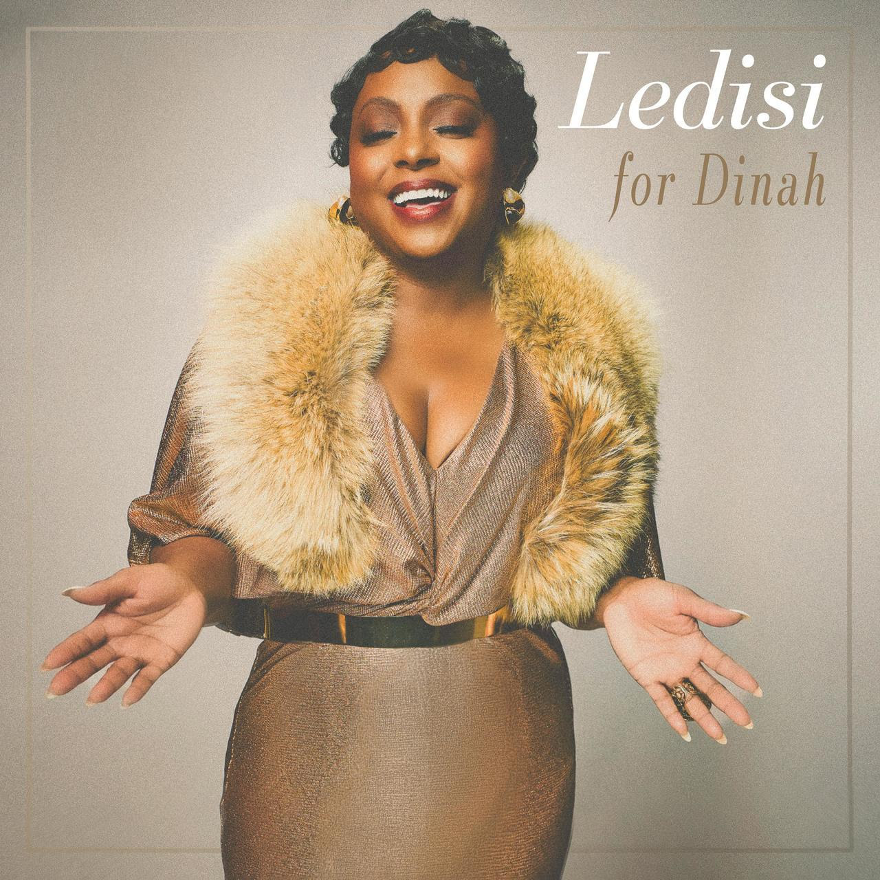 GRAMMY-Winner Ledisi Releases New Album “For Dinah”