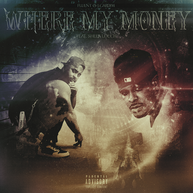 Fluent & J. Cardim & Sheek Louch Link Up For New Track “Where My Money”
